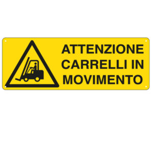 cartello alluminio 35x12,5cm 'attenzione carrelli in movimento'